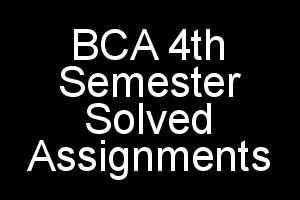 IGNOU BCA 4th Semester Solved Assignments 2018 2019 in PDF
