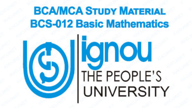 BCS-012 Study Material IGNOU BCA MCA Basic Maths