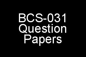 BCS-031 Question Papers of Previous Exams IGNOU BCA 3rd Semester