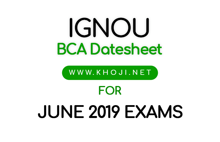 IGNOU BCA Date Sheet June 2019 Exams