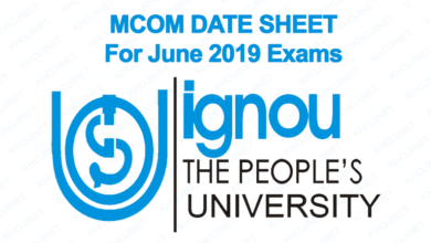 IGNOU MCOM DATE SHEET FOR JUNE 2019 TERM END EXAMS