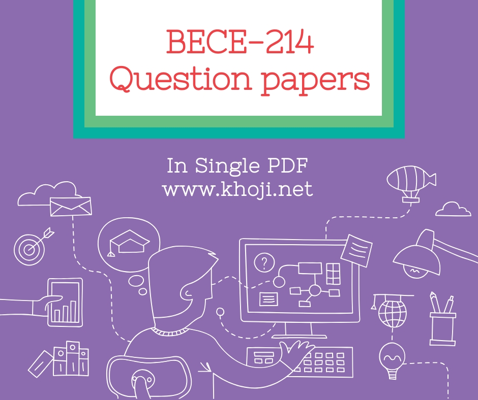 BECE-214 Question Papers of Previous Exams
