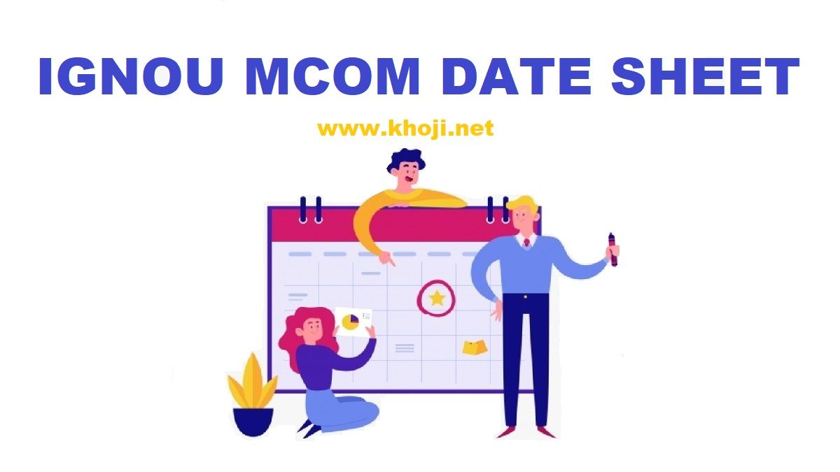 IGNOU MCOM DATE SHEET