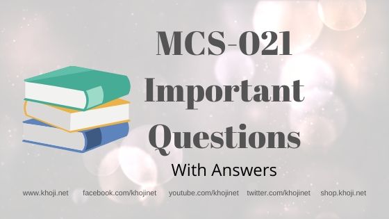 MCS-021 Important Question Answers