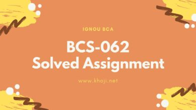 BCS-062 Solved Assignment IGNOU BCA